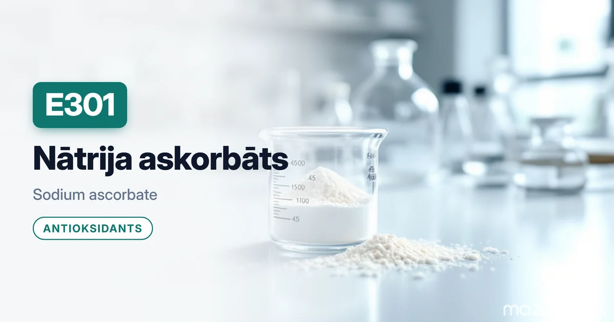 E301 nātrija askorbāts: C vitamīna sāls desām un bērnu pārtikai